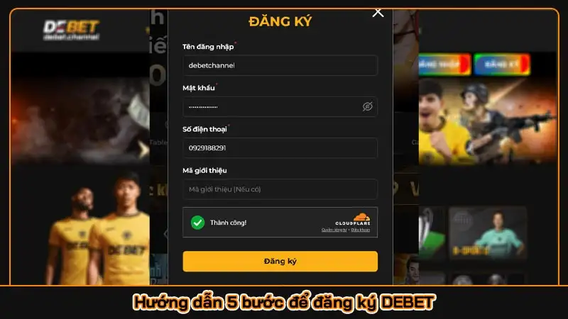 Hướng dẫn 5 bước để đăng ký DEBET