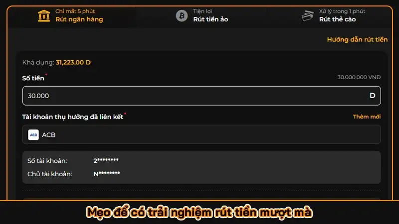 Mẹo để có trải nghiệm rút tiền mượt mà