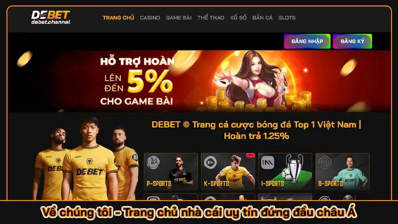 Về chúng tôi - Trang chủ nhà cái uy tín đứng đầu châu Á