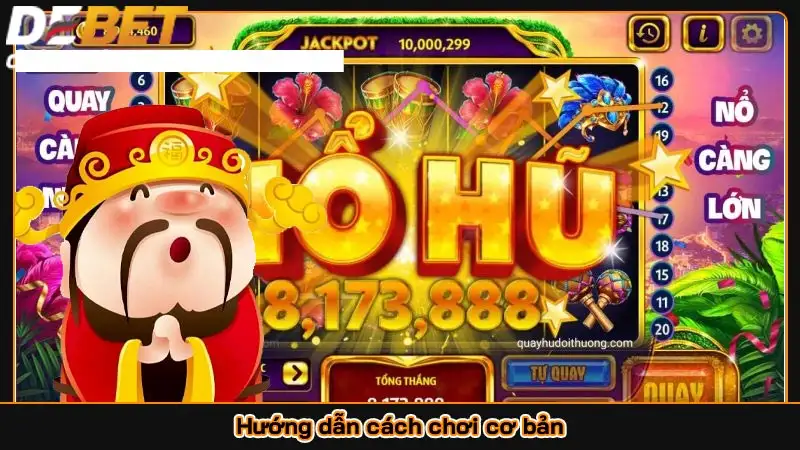 Hướng dẫn cách chơi Nổ Hũ Thần Tài cơ bản