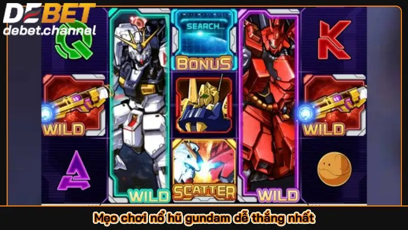 Mẹo chơi nổ hũ gundam dễ thắng nhất