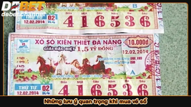 Những lưu ý quan trọng khi mua vé số